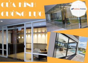Cửa kính cường lực Đông Phong